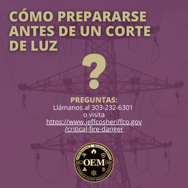 Questions: Call us at 303-232-6301 or visit jeffcosheriffco.gov/critical-fire-danger